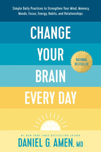 Change Your Brain Everyday